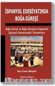 İspanyol Edebiyatında Boğa Güreşi