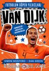 Futbolun Süper Yıldızları Van Dijk Gerçekler, Hikayeler, İstatistikler 