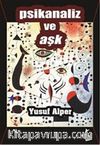 Psikanaliz ve Aşk