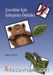 Çocuklar İçin İyileştirici Öyküler