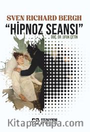 Sven Richard Bergh  “Hipnoz Seansı”