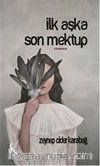 İlk Aşka Son Mektup