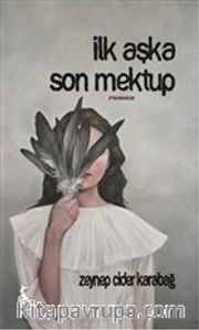 İlk Aşka Son Mektup