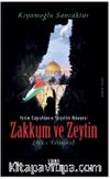 Zakkum ve Zeytin