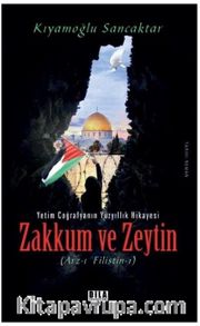 Zakkum ve Zeytin