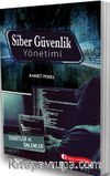 Siber Güvenlik Yönetimi Tehditler ve Önlemler