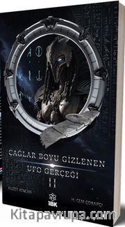 Çağlar Boyu Gizlenen UFO Gerçeği 2