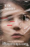 Etik Nedir?