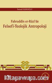 Fahruddin er-Razi'de Felsefi-Teolojik Antropoloji