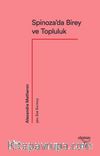 Spinoza’da Birey ve Topluluk