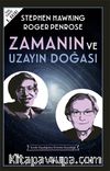 Zamanın ve Uzayın Doğası & İçinde Yaşadığımız Evrenin Gerçekliği