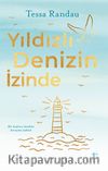 Yıldızlı Denizin İzinde