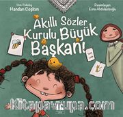 Akıllı Sözler Kurulu Büyük Başkanı