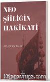 Neo Şiîliğin Hakîkati