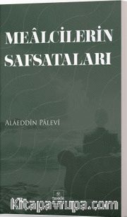 Mealcilerin Safsataları