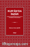 Kur’an’da İnzar (Ahirette Mücrimlere Dair Yapılan Konuşmalar Bağlamında)