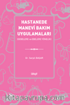 Hastanede Manevi Bakım Uygulamaları  (Gebelere ve Ebelere Yönelik)