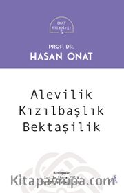 Alevilik Kızılbaşlık Bektaşilik