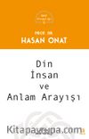 Din İnsan ve Anlam Arayışı