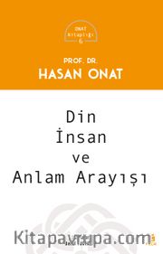 Din İnsan ve Anlam Arayışı