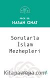 Sorularla İslam Mezhepleri