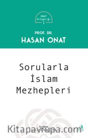 Sorularla İslam Mezhepleri