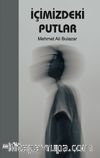İçimizdeki Putlar
