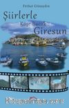 Şiirlerle Köşe Bucak Giresun