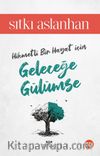 Geleceğe Gülümse