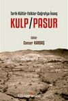 Kulp/Pasur / Tarih-Kültür-Folklor-Coğrafya-İnanç 