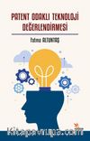 Patent Odaklı Teknoloji Değerlendirmesi