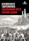 Sanayi Devrimi Öncesi Sosyoekonomik Yapı ve Devrimin Oluşumu