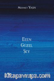 Eeen Güzel Şey