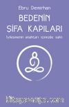 Bedenin Şifa Kapıları