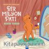 Bir Milyon Pati / Nehir'den Masallar