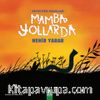 Mamba Yolllarda
