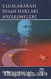 Uluslararası İnsan Hakları Sözleşmeleri