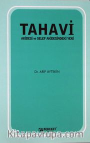 Tahavi Akidesi ve Selef Akidesindeki Yeri