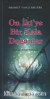 On İki’ye Bir Kala Doğanlar & Mira'dan Miraya Mektuplar