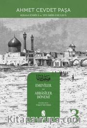 Kısas-ı Enbiya (3. Cilt) <br /> Emeviler ve Abbasiler Dönemi