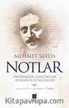 Notlar & Denemeler, Eleştiriler, Romancı Günlükleri 