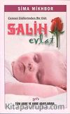 Cennet Güllerinden Bir Gül & Salih Evlat