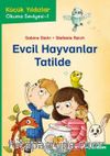 Evcil Hayvanlar Tatilde