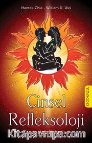 Cinsel Refleksoloji <br /> Taocu Aşk Noktaları