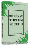 Müslüman, Toplum ve Cehd