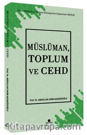 Müslüman, Toplum ve Cehd