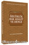 Özgürlük Hak Adalet ve Denge