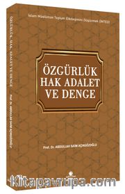 Özgürlük Hak Adalet ve Denge