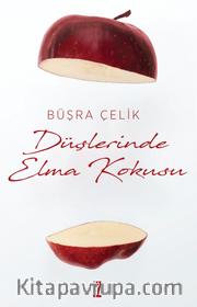 Düşlerinde Elma kokusu