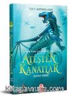 Ateşten Kanatlar II. Cilt Kayıp Varis